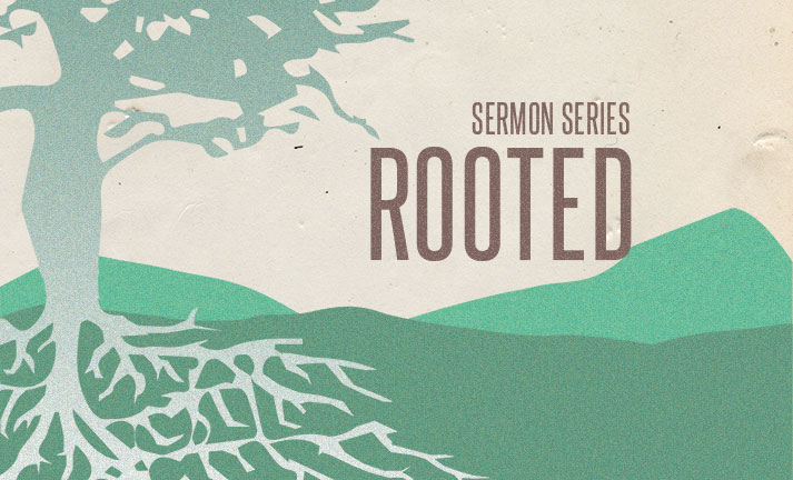 Rooted