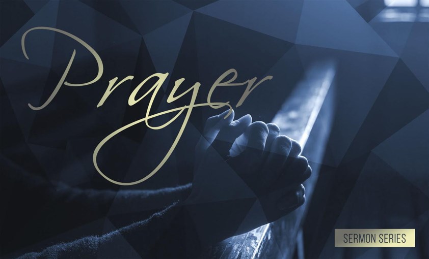 The Necessity of Prayer