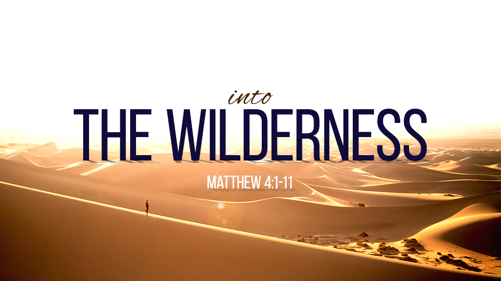 Into the Wilderness