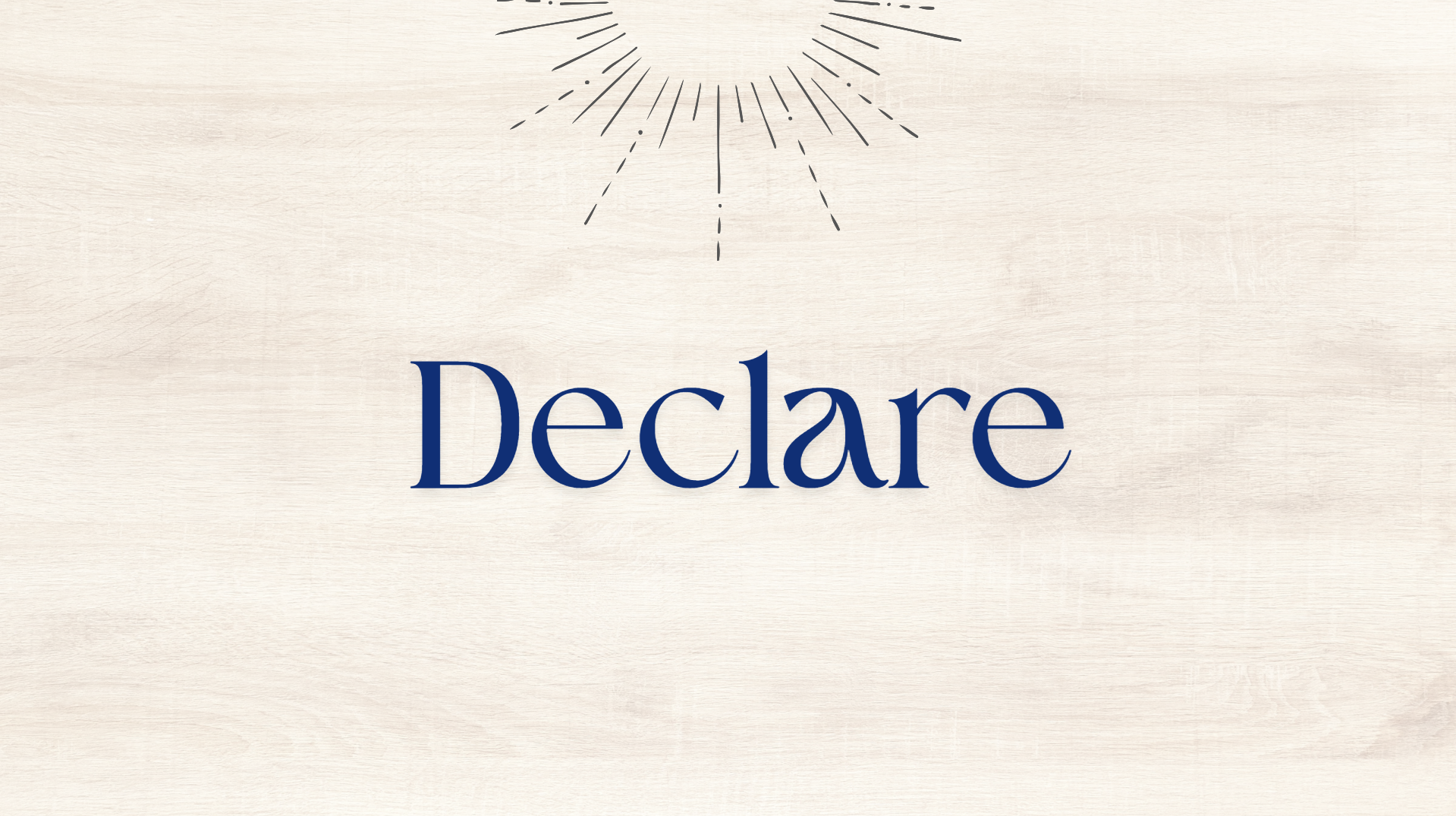 Declare Part 1